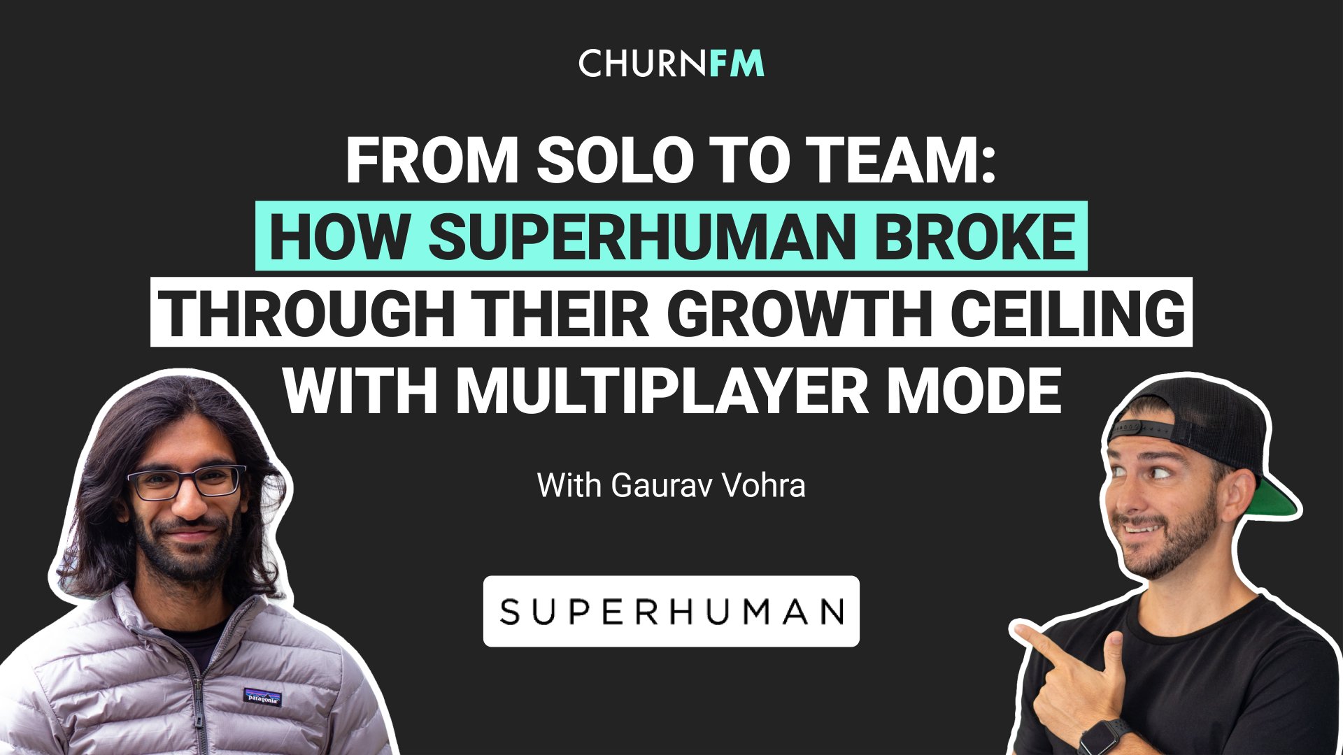 From Solo to Team: How Superhuman Broke Through Their Growth Ceiling with Multiplayer Mode