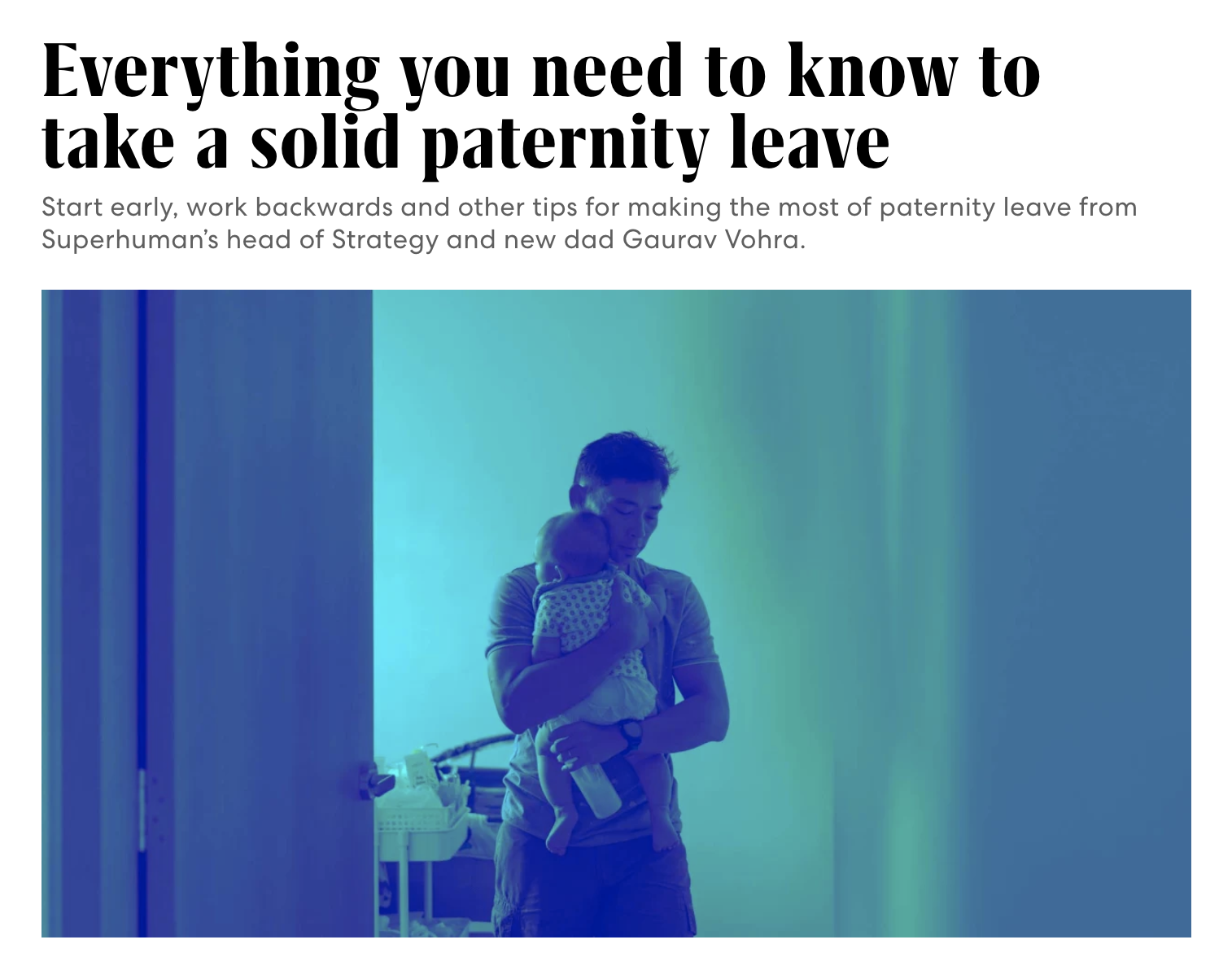 Everything You Need to Know to Take a Solid Paternity Leave