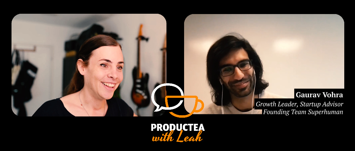 S2E18: Leah & Gaurav Vohra — How to be a Growth Superhuman